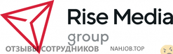 Отзывы о работе в  RISE MEDIA GROUP